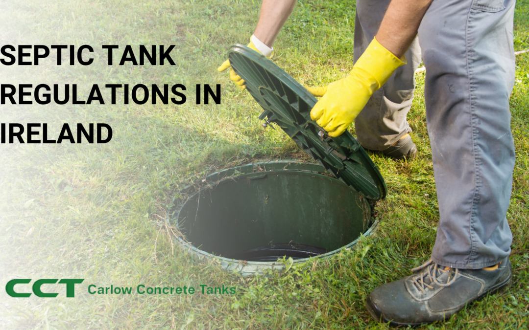 Septic Tank Regulations in Ireland