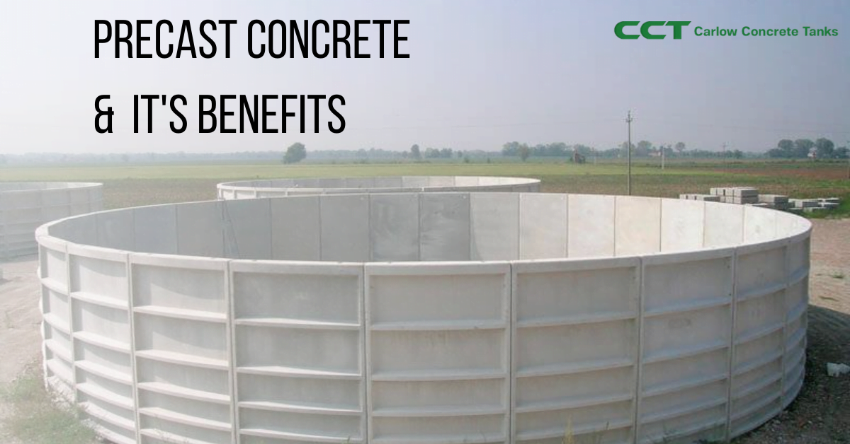 What is Precast Concrete and what are its benefits? Carlow Tanks