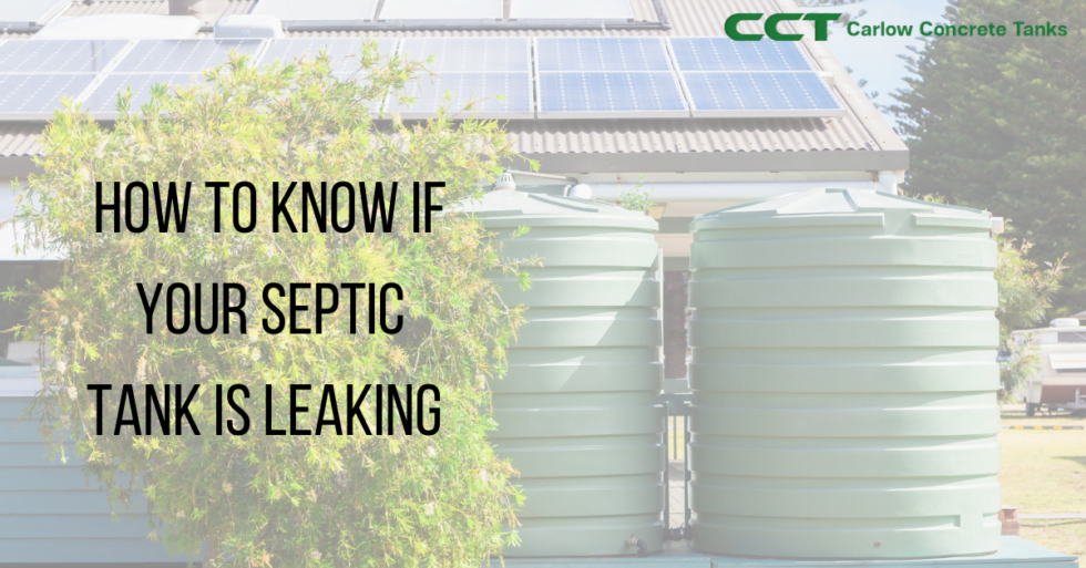 How to know if your Septic Tank is leaking Carlow Concrete Tanks