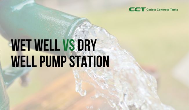 Wet Well vs Dry Well Pump Station